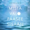 Aalto, Mistä valo pääsee sisään