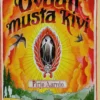 Aarnio, Ovaali musta kivi