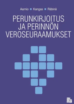 Aarnio, Perunkirjoitus ja perinnön veroseuraamukset