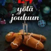 Aarnipuro, 24 yötä jouluun - Huippudekkaristien jännitystarinoita
