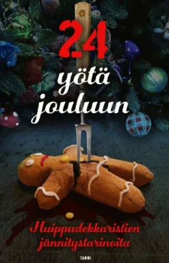 Aarnipuro, 24 yötä jouluun - Huippudekkaristien jännitystarinoita