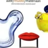 Aate, muoto, materiaali - Designmuseon kokoelmat