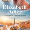 Adler, Barcelonan katujen kuiske