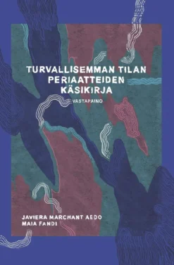 Aedo, Turvallisemman tilan periaatteiden käsikirja