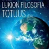 Ahokas, LOPS 2021 Lukion filosofia Totuus (FI4)
