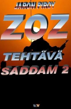 Ahonen, Tehtävä Saddam 2