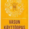 Ahonen, Vasun käyttöopas