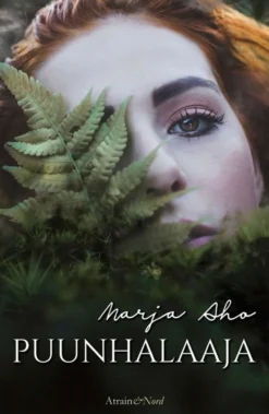 Aho, Puunhalaaja - Nuortenromaani
