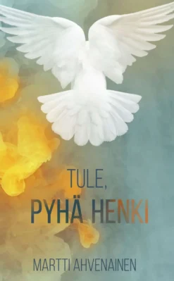 Ahvenainen, Tule, Pyhä Henki