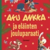 Aku Ankka ja eläinten jouluparaati