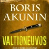Akunin, Valtioneuvos