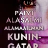 Alasalmi, Alamaailman kuningatar - Hallavainen 1