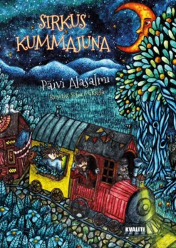 Alasalmi, Sirkus Kummajuna