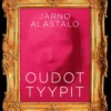 Alastalo, Oudot tyypit