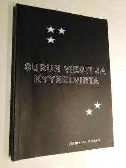 Alatalo, Surun viesti ja Kyynelvirta