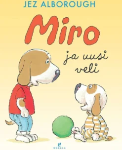 Alborough, Miro ja uusi veli