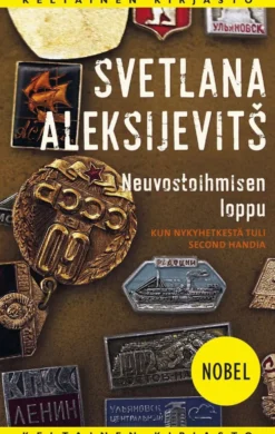 Aleksijevitš, Neuvostoihmisen loppu - Kun nykyhetkestä tuli second handia