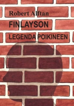 Alftan, Finlayson - Legenda poikineen
