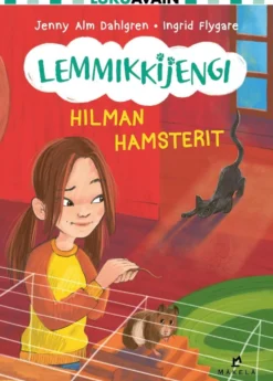 Alm Dahlgren, Hilman hamsterit - Pienaakkoset