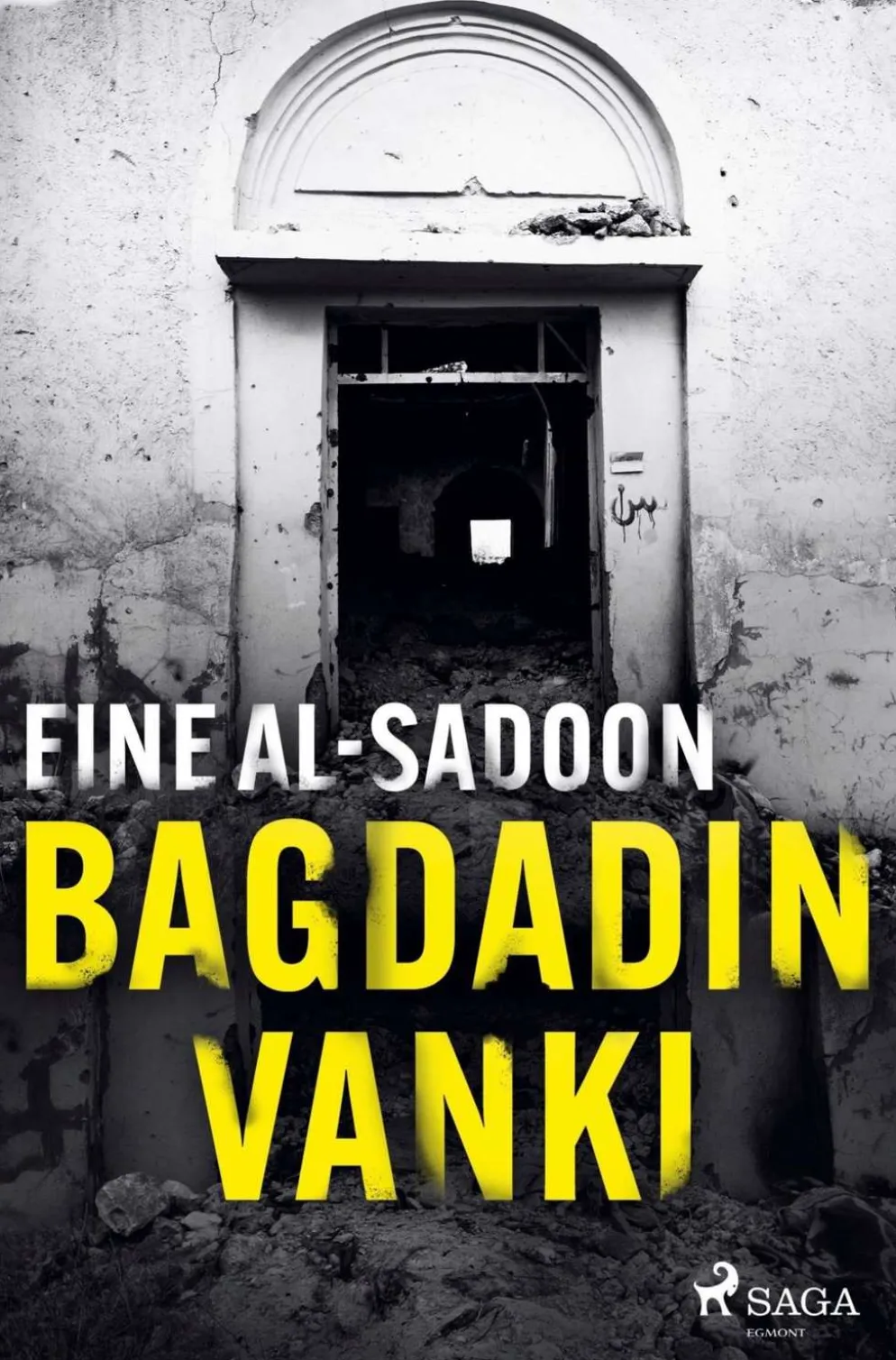 Al-Sadoon, Bagdadin vanki