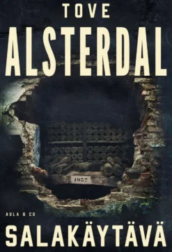 Alsterdal, Salakäytävä