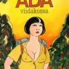 Altan, Ada viidakossa