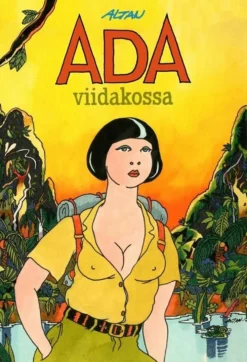 Altan, Ada viidakossa