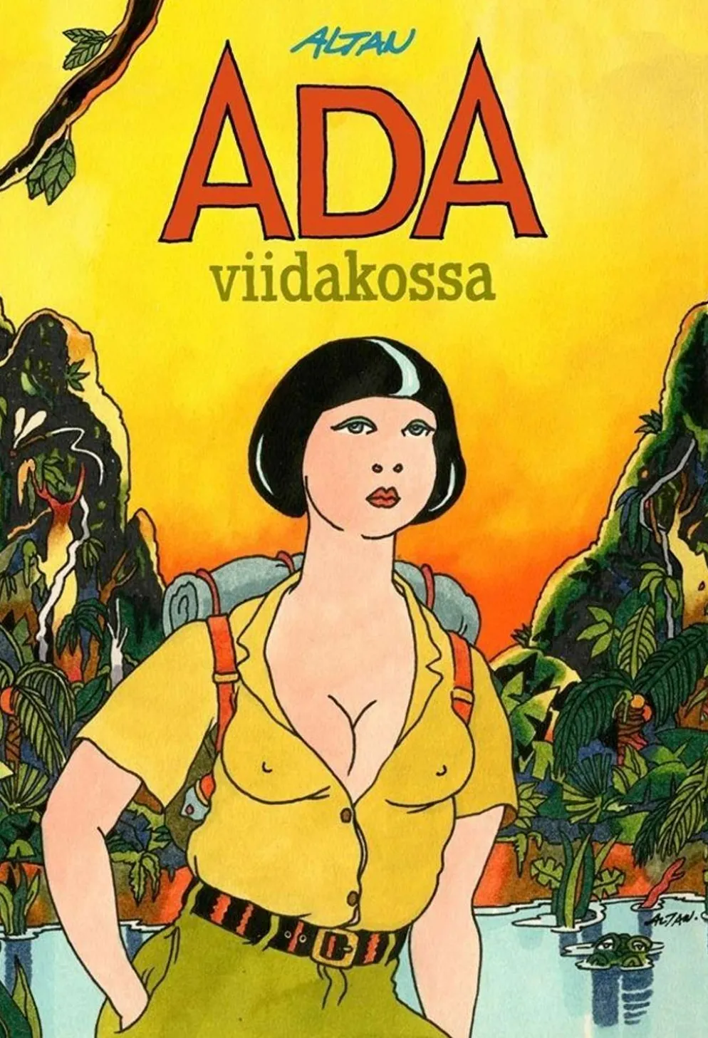 Altan, Ada viidakossa