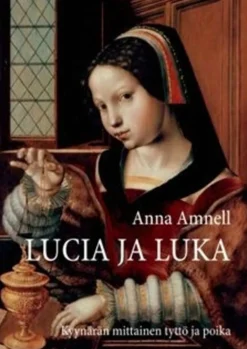 Amnell, Lucia ja Luka - kyynärän mittainen tyttö ja poika
