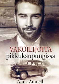 Amnell, Vakoilijoita pikkukaupungissa