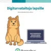 Andell, Digiturvataitoja lapsille