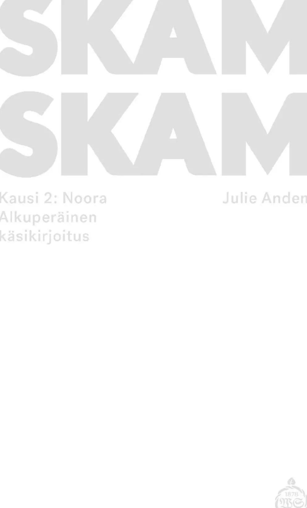 Andem, SKAM - Kausi 2: Noora
