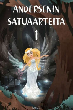 Andersen, Andersenin satuaarteita 1