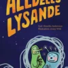 Andersson, Alldeles lysande