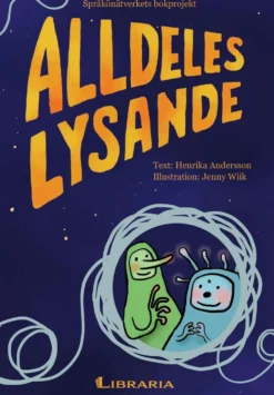 Andersson, Alldeles lysande