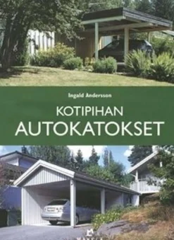 Andersson, Kotipihan autokatokset