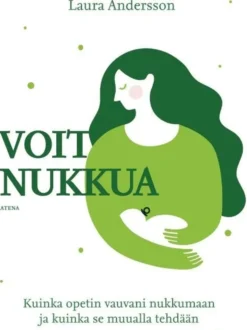 Andersson, Voit nukkua - Kuinka opetin vauvani nukkumaan ja kuinka se muualla tehdään