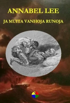 Annabel Lee ja muita vanhoja runoja