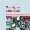 Antamaa, Nostalgiset naisartistit
