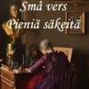 Antell, Små vers = Pieniä säkeitä