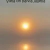 Antintytär, Vielä on päiviä jäljellä