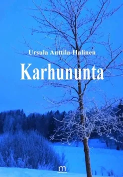 Anttila-Halinen Ursula, Karhununta