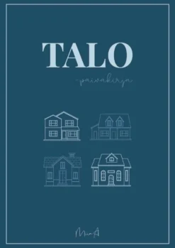 Anttila, Talopäiväkirja