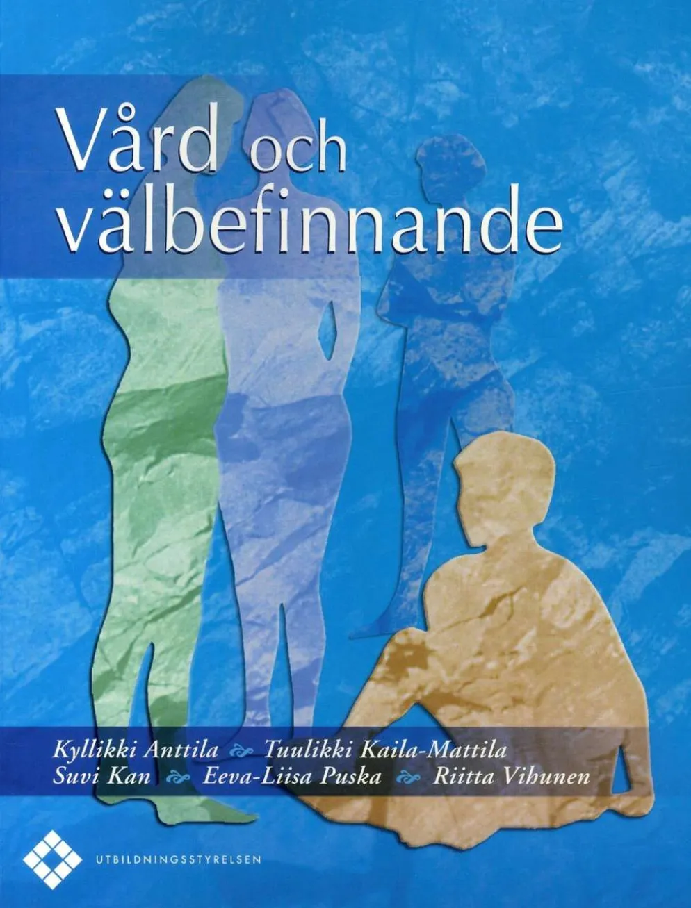 Anttila, Vård och välbefinnande