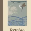 Anttola-Hakala, Terveisin, Maria F