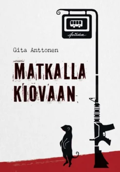 Anttonen, Matkalla Kiovaan