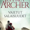 Archer, Vaietut salaisuudet - Clifton-kronikka 3