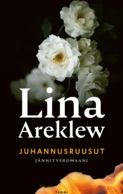 Areklew, Juhannusruusut