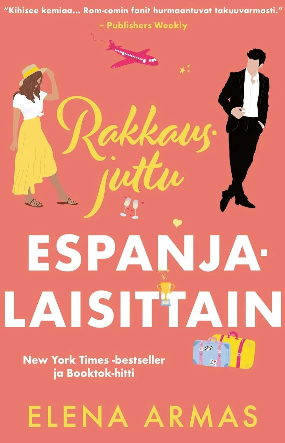 Armas, Rakkausjuttu espanjalaisittain