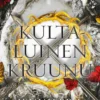 Armentrout, Kultaluinen kruunu